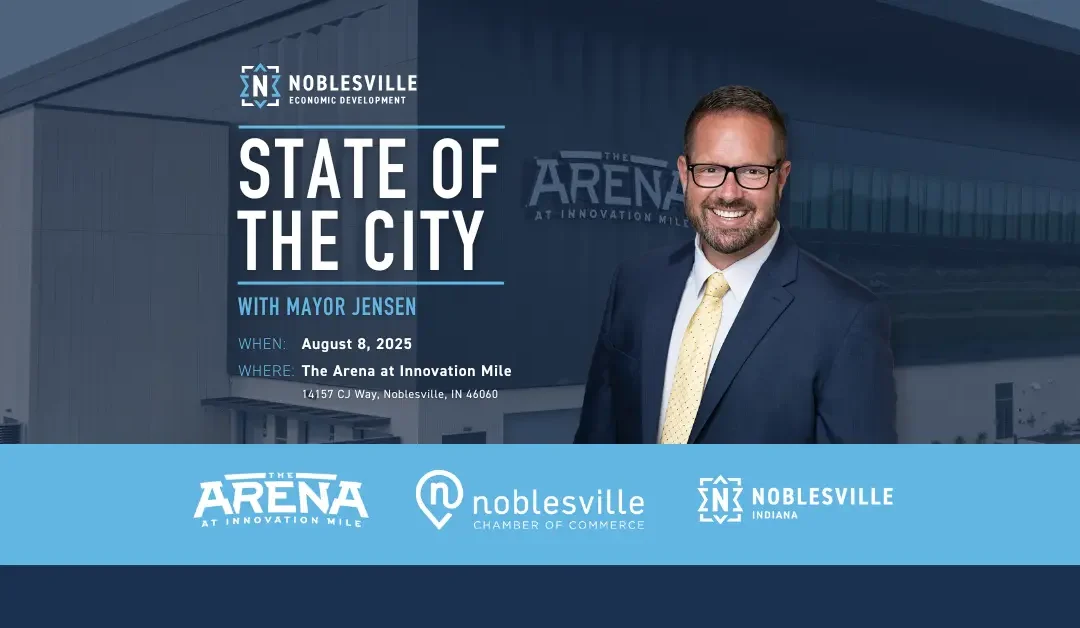 Mayor jensen to deliver 2025 state of the city at the arena at innovation milefirst official event celebrates noblesville’s momentum and milestone development